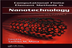 Computational Finite Element Methods in Nanotechnology